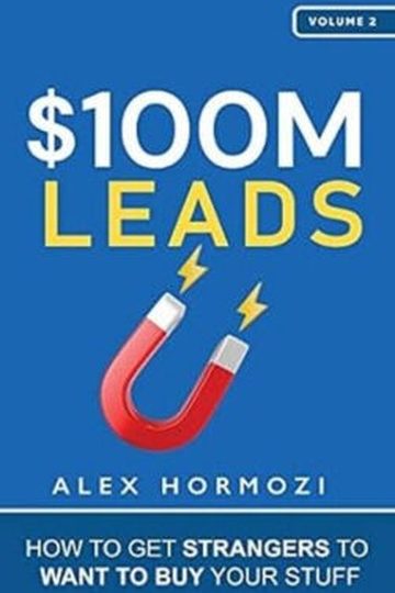 $100M Leads by Alex Hormozi, book cover
