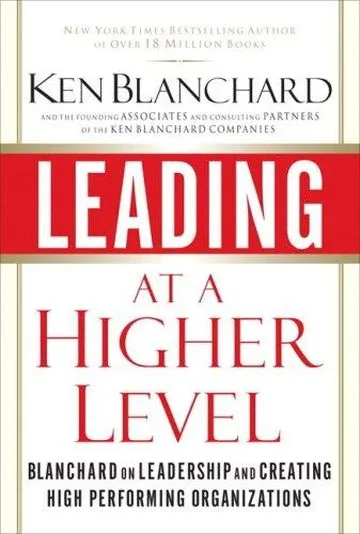 Leading at a Higher Level by Ken Blanchard, book cover