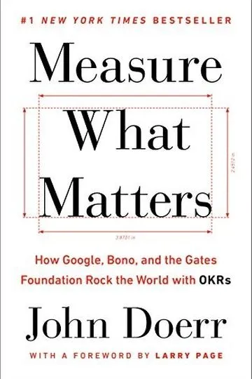 Measure What Matters by John Doerr, book cover