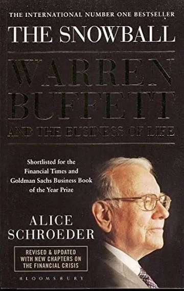The Snowball, Warren Buffett and the Business of Life by Alice Schroeder, book cover