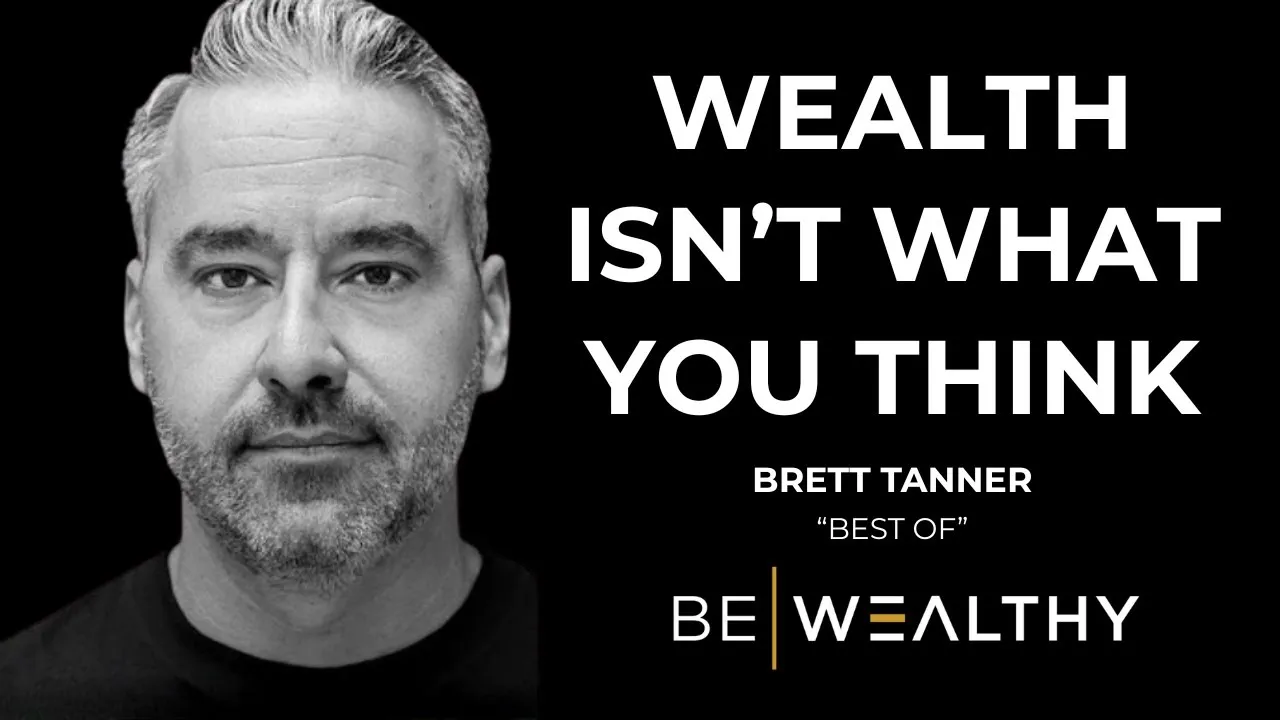 Best Of: The Be Wealthy Podcast