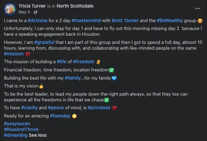 Facebook post from Tricia Turner sharing gratitude for a two day Be Wealthy mastermind with Brett Tanner in Arizona.