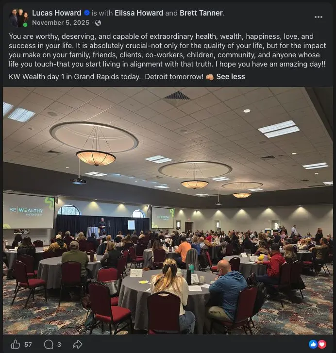 Facebook post from Lucas Howard sharing an uplifting message from KW Wealth day one with Brett Tanner in Grand Rapids.