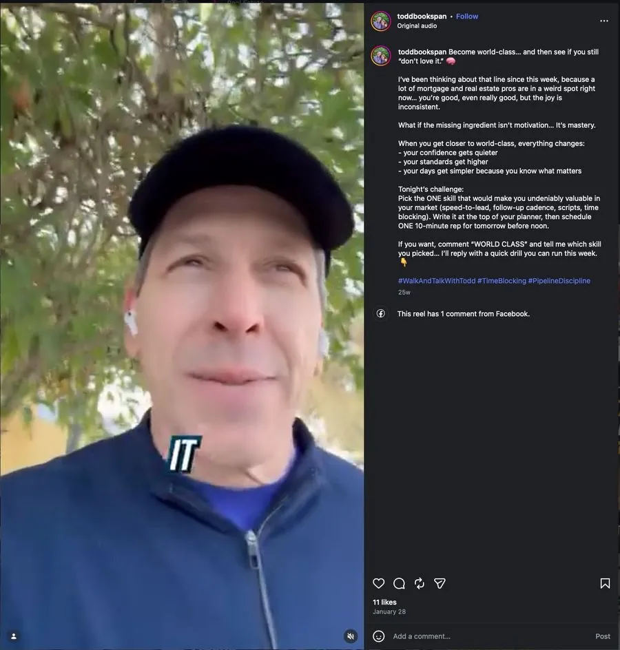 Instagram post from Todd Bookspan sharing a walk and talk about becoming world class and mastery in real estate.